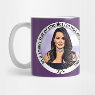 Kyle Richards Real Housewives Beverly Hills tagline Mug